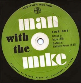 Label on a Man with the Mike demo record.